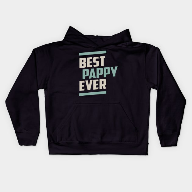 Best Pappy Ever Kids Hoodie by cidolopez